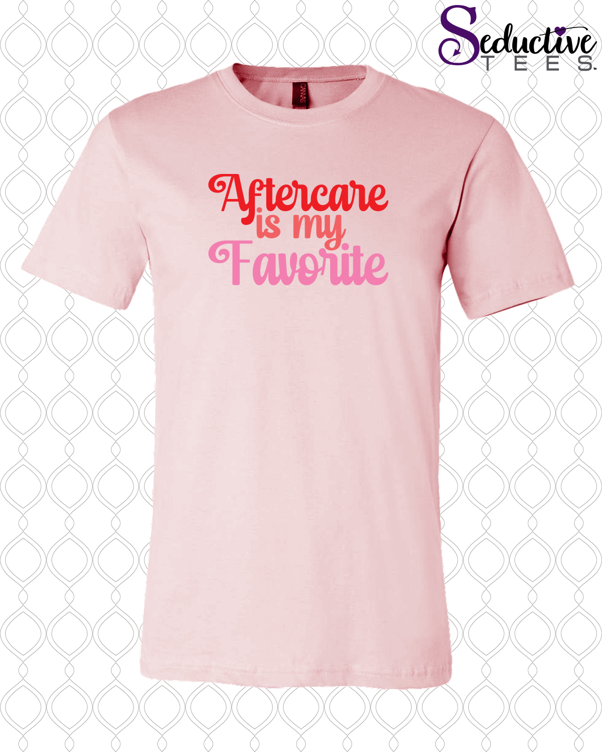 Aftercare Is My Favorite Tee