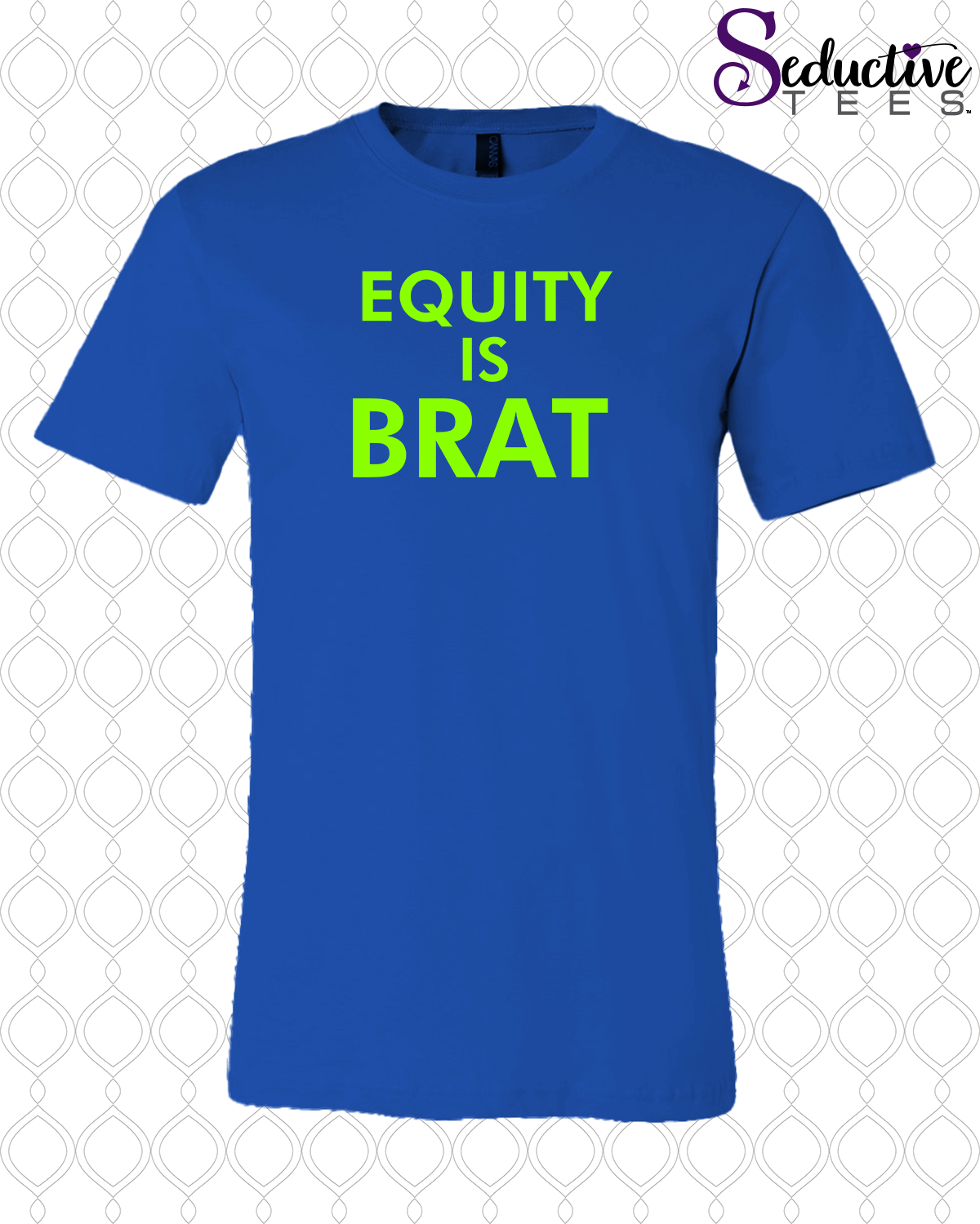 Equity is Brat