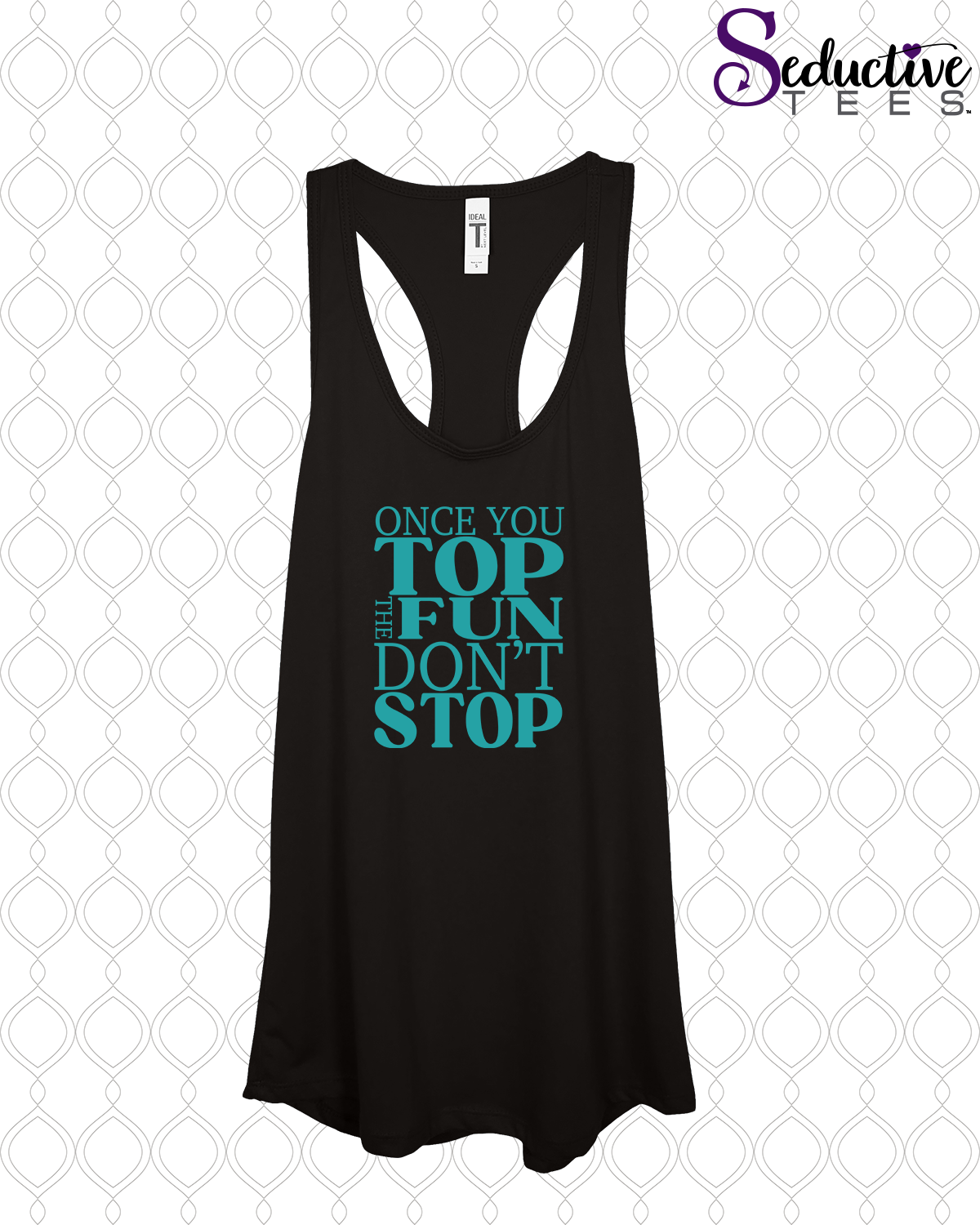 Once you top the fun don't stop Flowy Tank