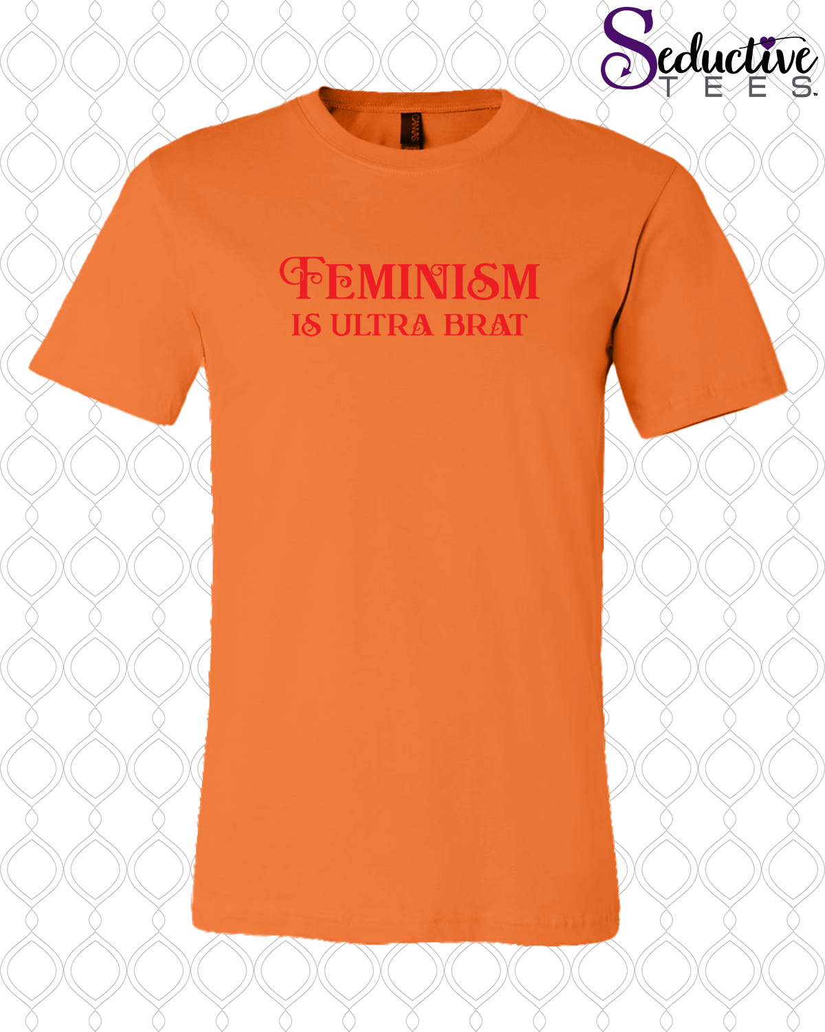 Feminism Is Ultra Brat Tee