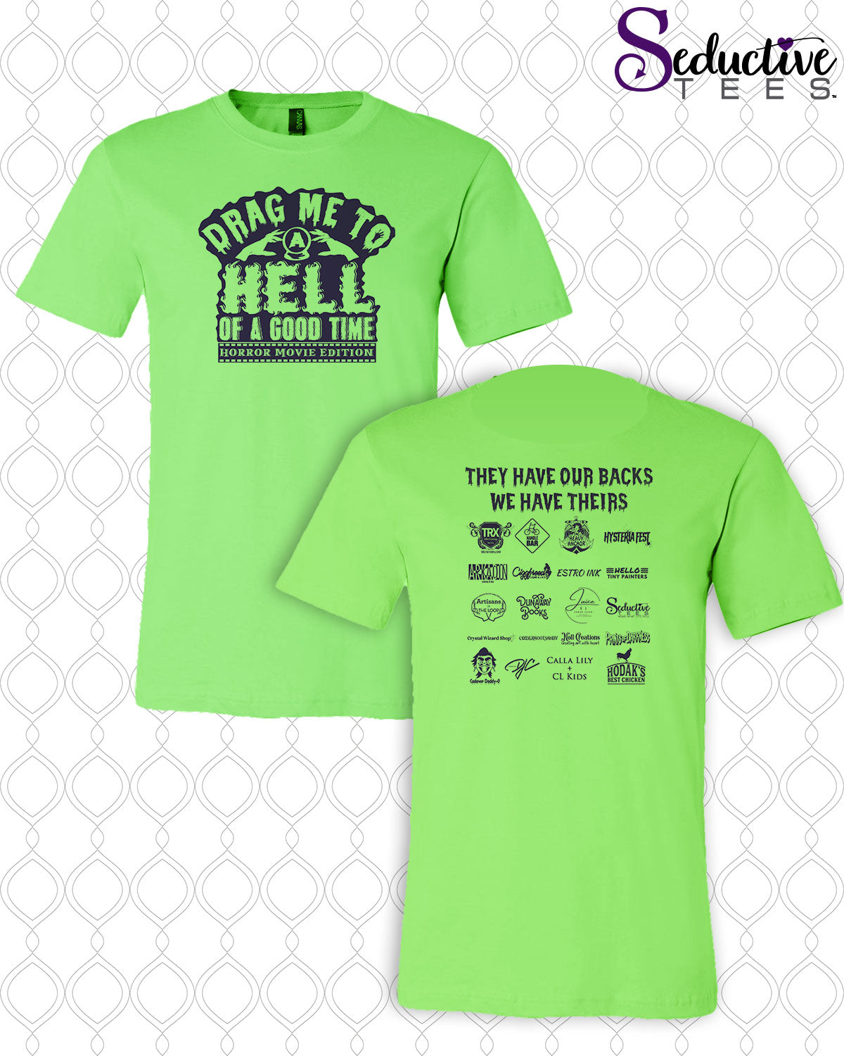 Drag me to a Hell of a Good Time Merch